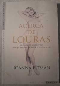 Joanna Pitman - Acerca de Louras