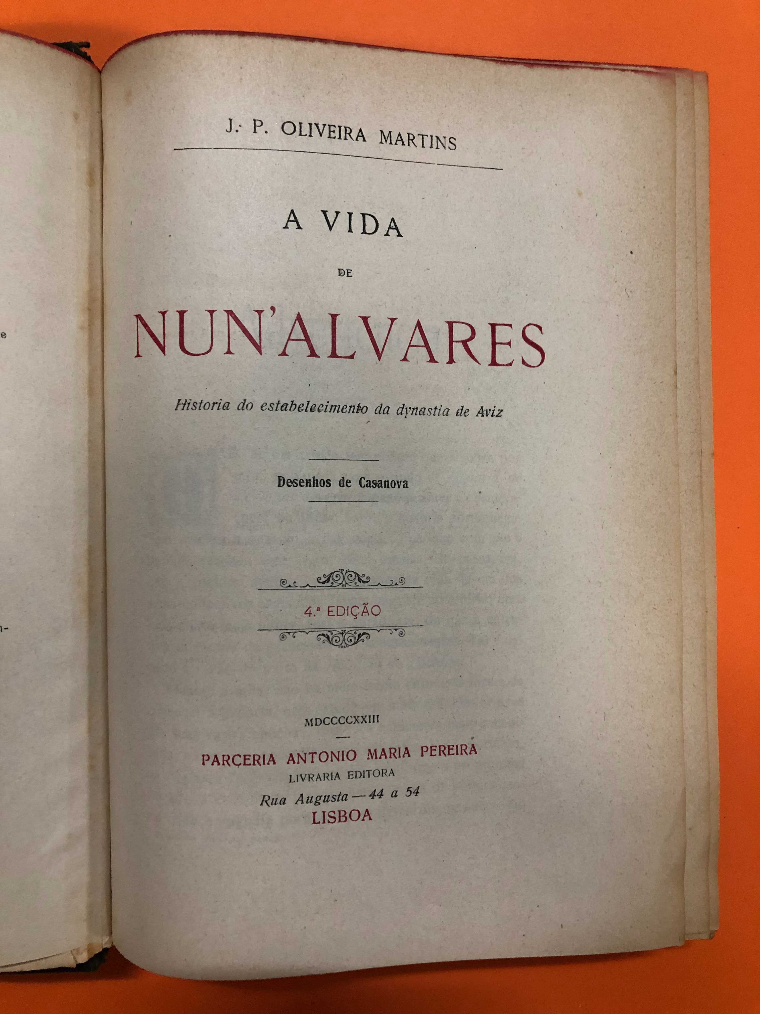 A vida de Nun’Alvares - J. P. Oliveira Martins