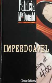 Livro - Imperdoável - Patricia MacDonald