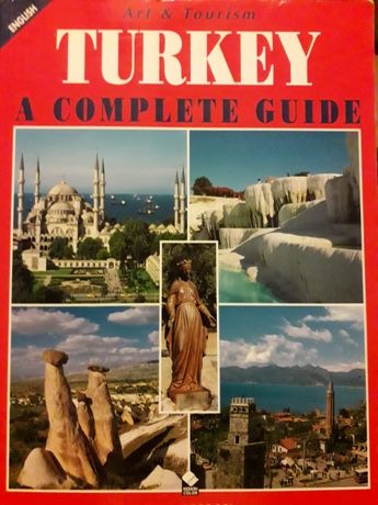 Turkey, a complete guide