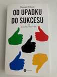 Od upadku do sukcesu – Thomas Erikson | Jak przekuć porażkę w sukces