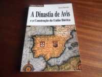 "A Dinastia de Avis e a Construção da União Ibérica" de David Martelo