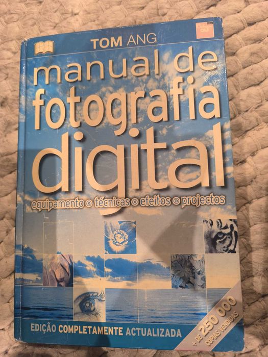 Livro "Manual de Fotografia Digital" de Tom Ang