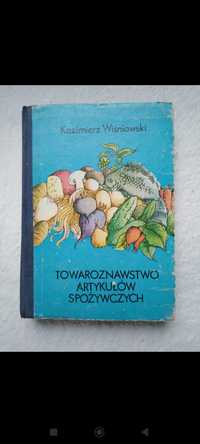 Książka towaroznawstwo artykułów spożywczych, masz pytania pisz