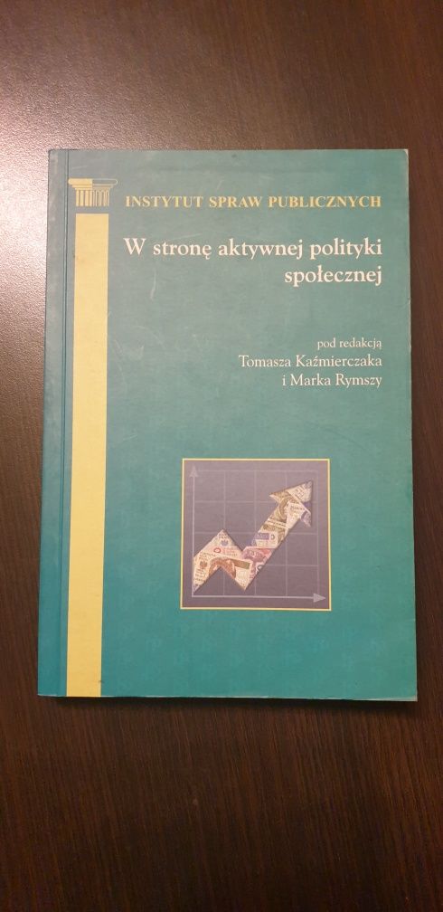 W stronę aktywnej polityki społecznej