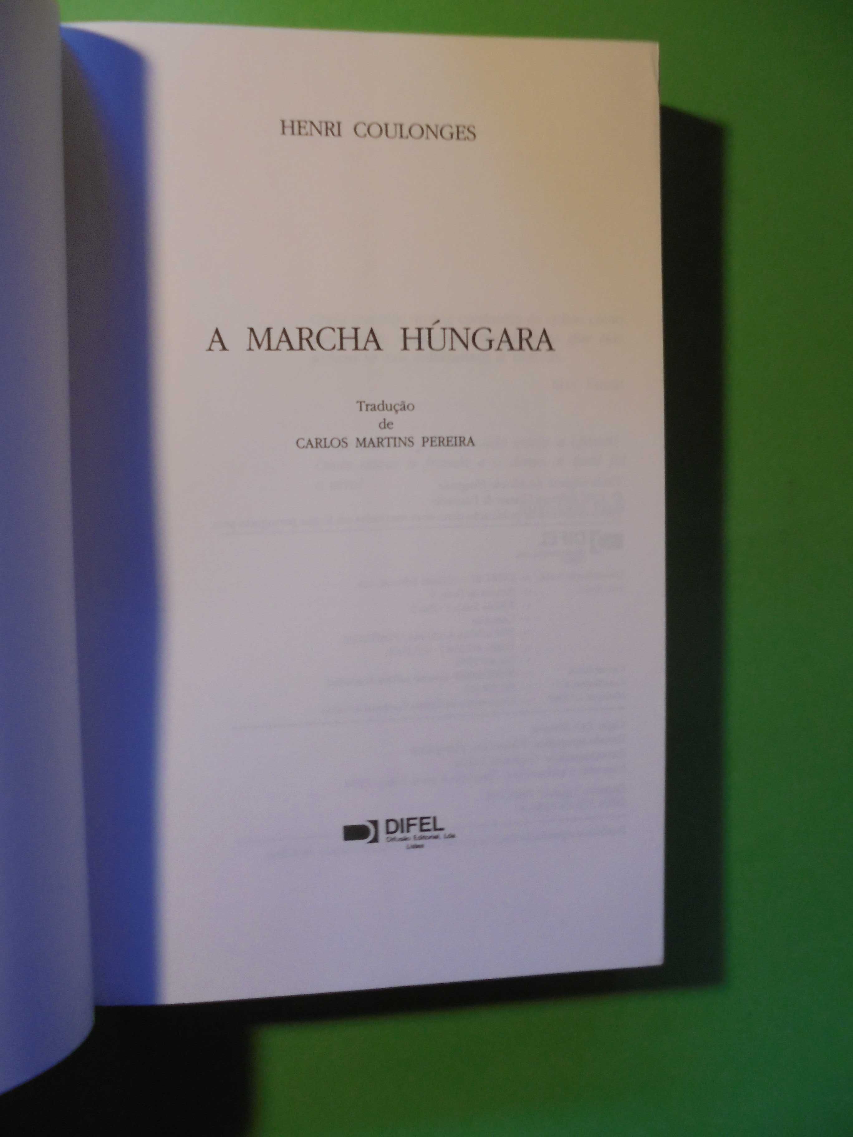 Coulonges (Henri);A Marcha Húngara