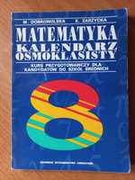 Matematyka ósmoklasisty Kurs przygotowawczy do szkół średnich