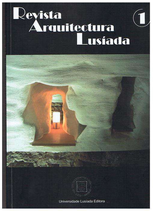 REVISTAS "Arquitectura Lusíada", n.ºs 1, 2 e 3 (2010-ss) Univ. Lusíada