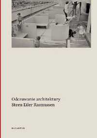 Steen Eiler Rasmussen Odczuwanie architektury