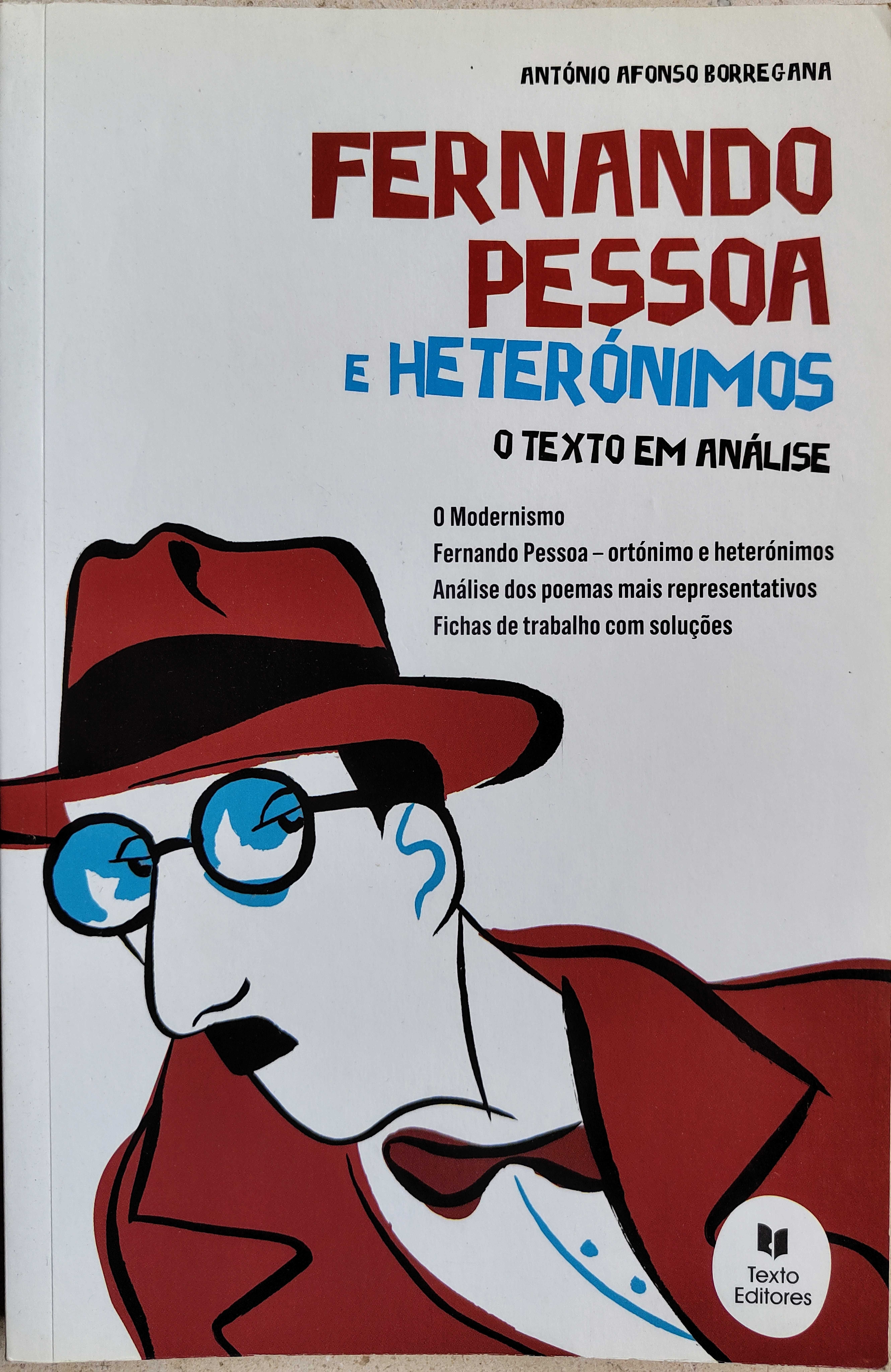 Fernando Pessoa e heterónimos: o texto em análise