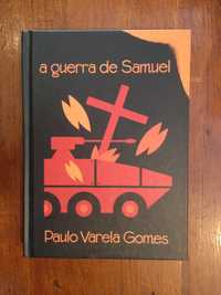 Paulo Varela Gomes - A guerra de Samuel