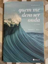 Livro Quem Me Dera Ser Onda - Manuel Rui