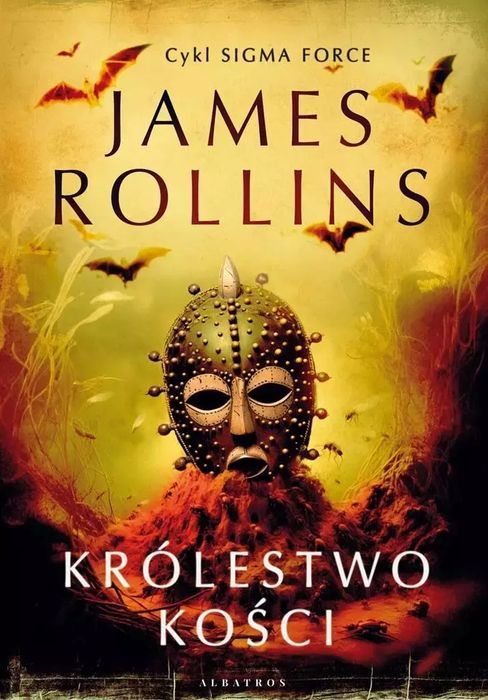 Królestwo Kości James Rollins