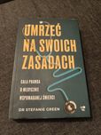 Umrzeć na swoich zasad Dr Stefanie Green