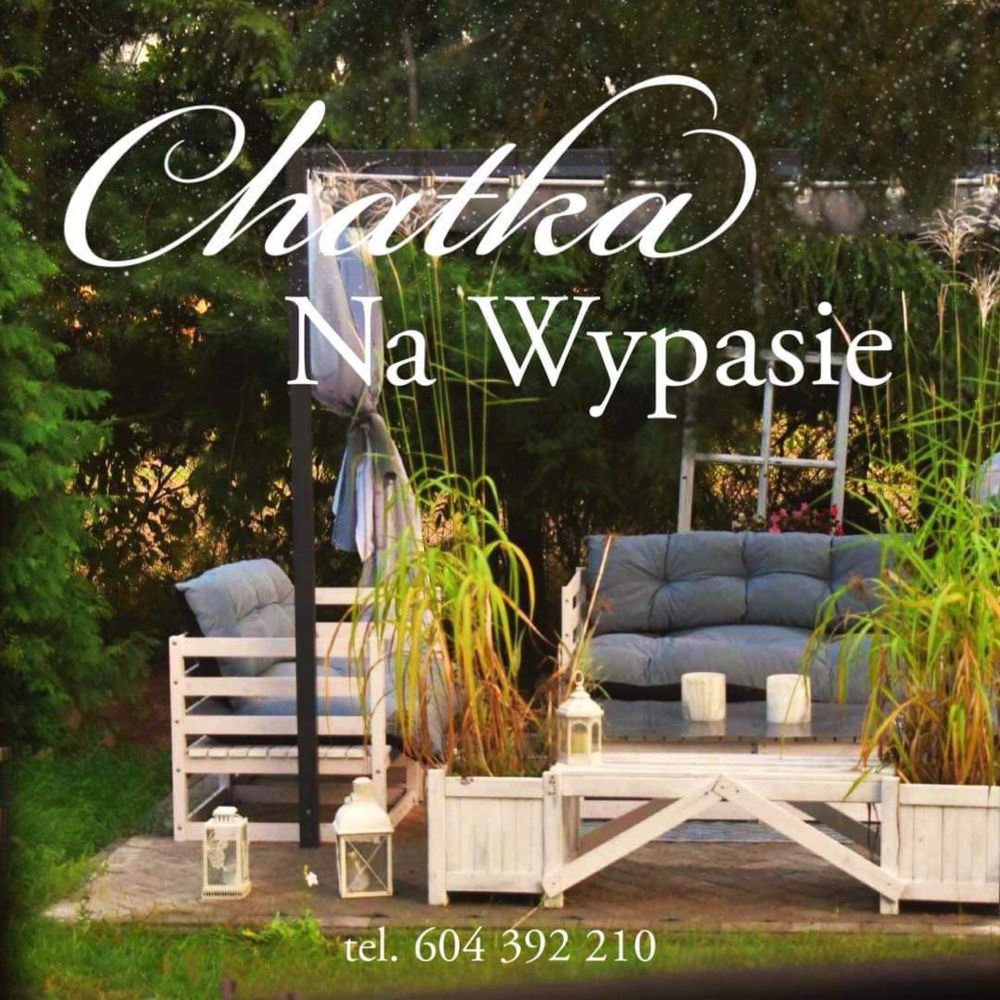 Chatka na Wypasie poleca się na imprezy