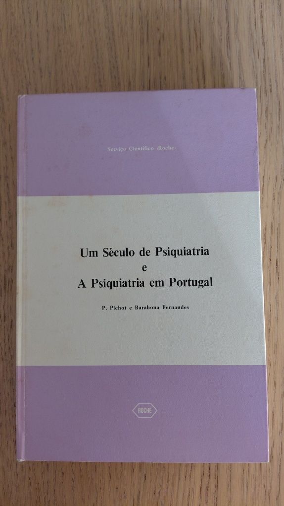 Livro " Um Século de Psiquiatria e a Psiquiatra em Portugal
