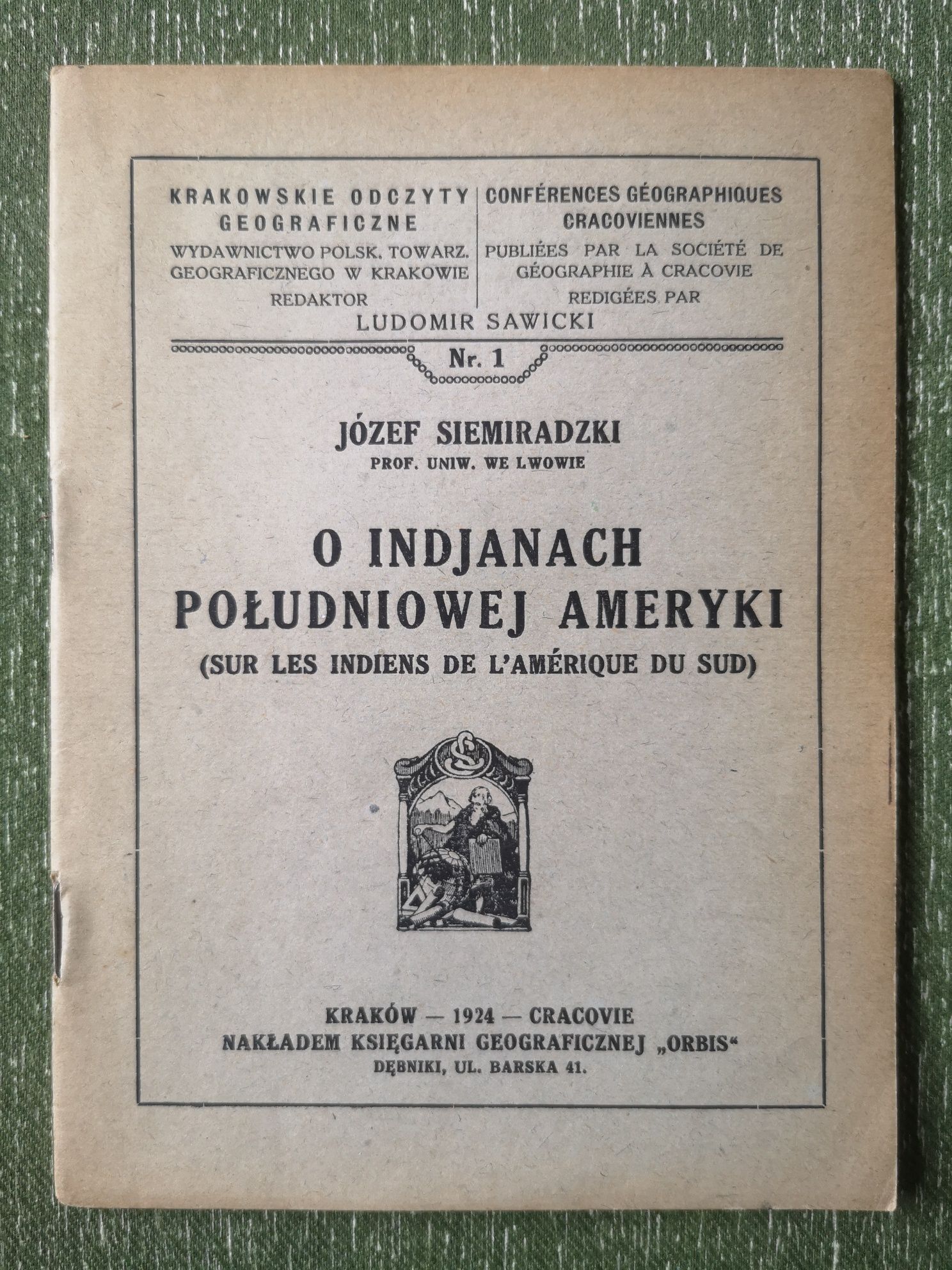 Józef Siemiradzki - O Indiach Południowej Ameryki