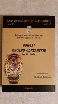 POWIAT KROSNO ODRZAŃSKIE  (do 1815 roku)  Joachim Zdrenka