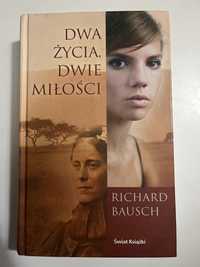 Dwa życia dwie miłości Bausch