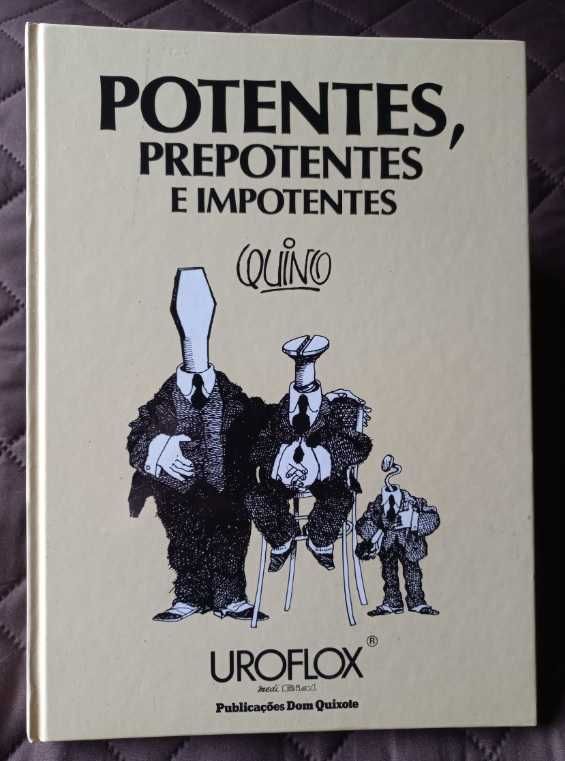 Potentes, Prepotentes e Impotentes - Quino (Capa Dura - Dom Quixote)