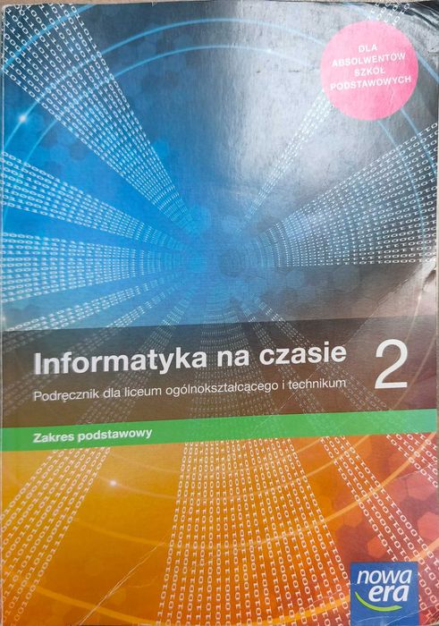 Informatyka na czasie 2 zakres podstawowy Nowa Era