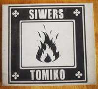 Siwers&Tomiko- Ogień. CD.