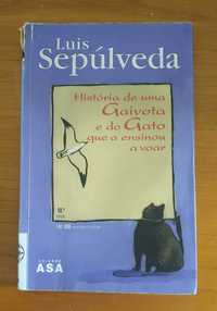 Livro Luís Sepúlveda - História de uma Gaivota e do Gato ...