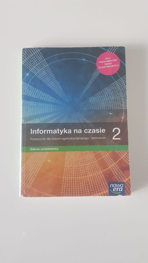 Podręcznik " Informatyka na czasie" do klasy 2 liceum