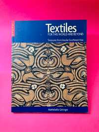 Textiles for this World and Beyond - Mattiebelle Gittinger