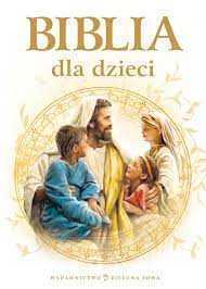 biblia dla dzieci 2014rok *