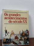 Livro Os grandes acontecimentos do século XX
