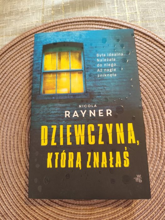 Nicola Rayner Dziewczyna którą znałaś