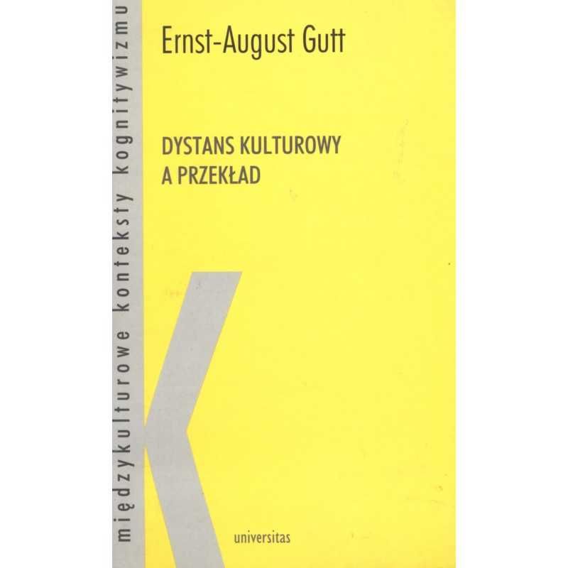 Ernst-August Gutt - Dystans kulturowy a przekład