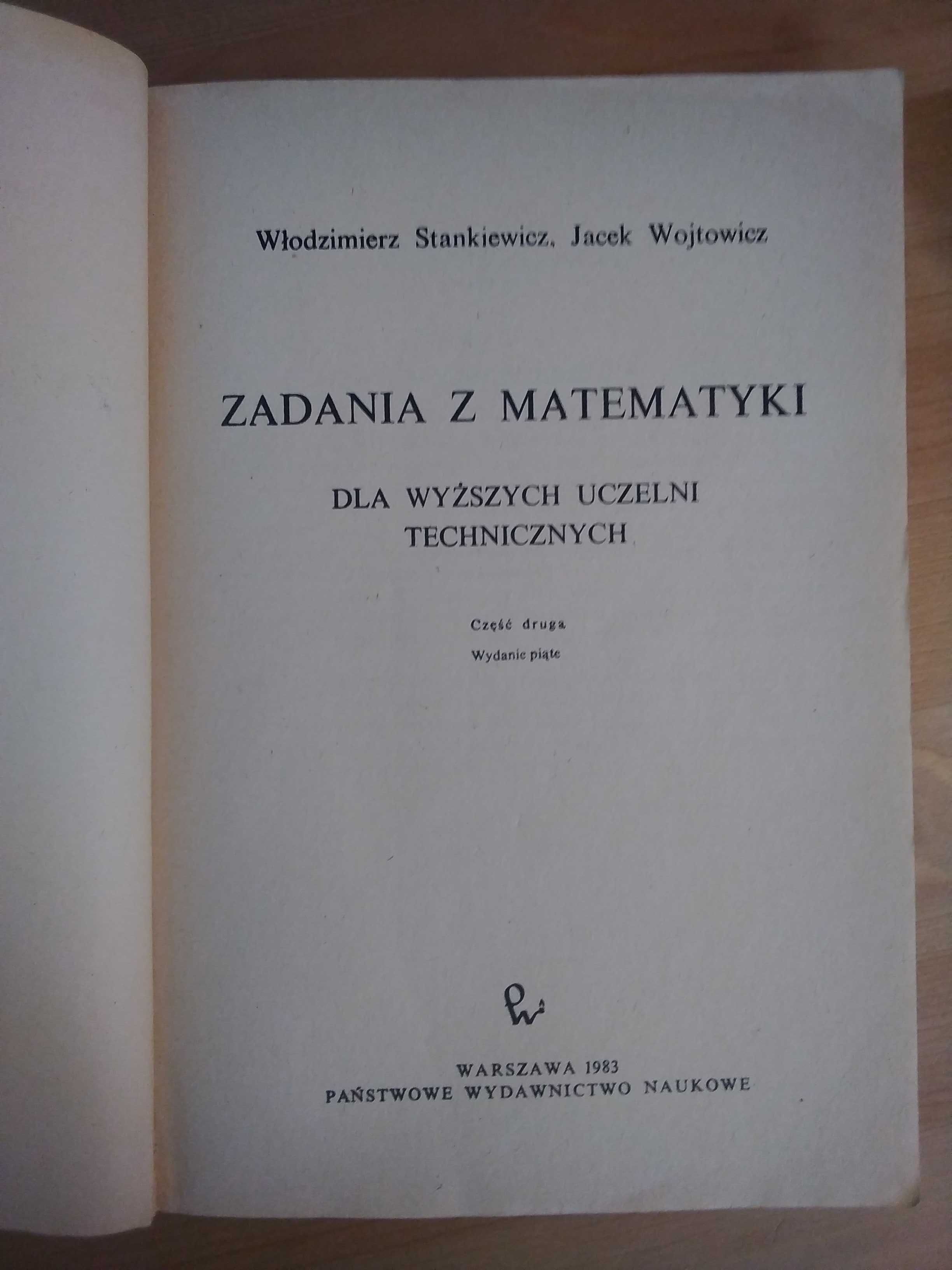 Zadania z matematyki dla wyższych uczelni technicznych