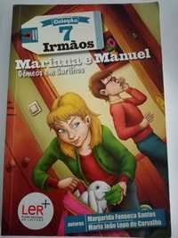 Colecção 7 irmãos - Mariana e Manuel Gémeos em Sarilhos