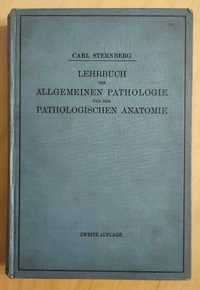 Lehrbuch der allgemeinen pathologie und der pathologischen anatomie