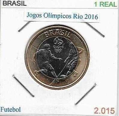 Brasil - - - "Jogos Olímpicos - Rio de Janeiro 2016" - - - - - Moedas