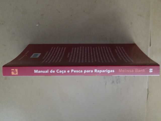 Manual de Caça e Pesca para Raparigas de Melissa Bank - 1ª Edição