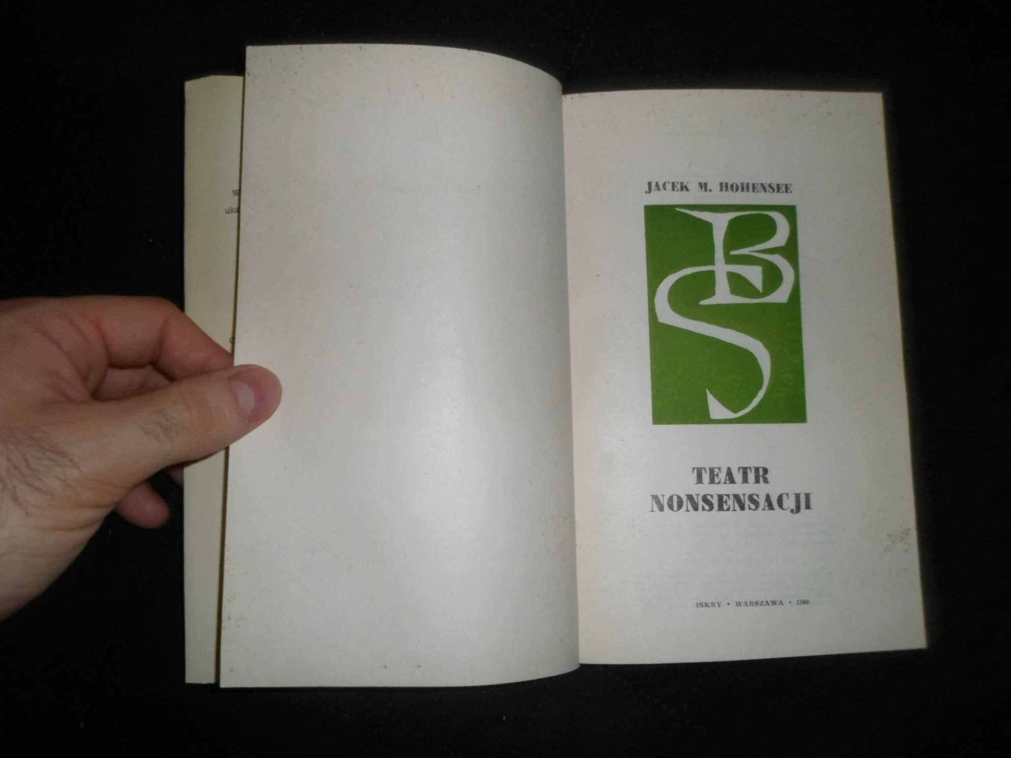 Jacek M. Hohensee - Teatr nonsensacji [Biblioteka Stańczyka]