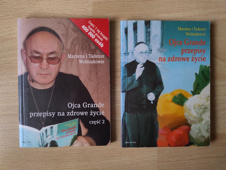 Ojca grande przepisy na zdrowe życie 2 części