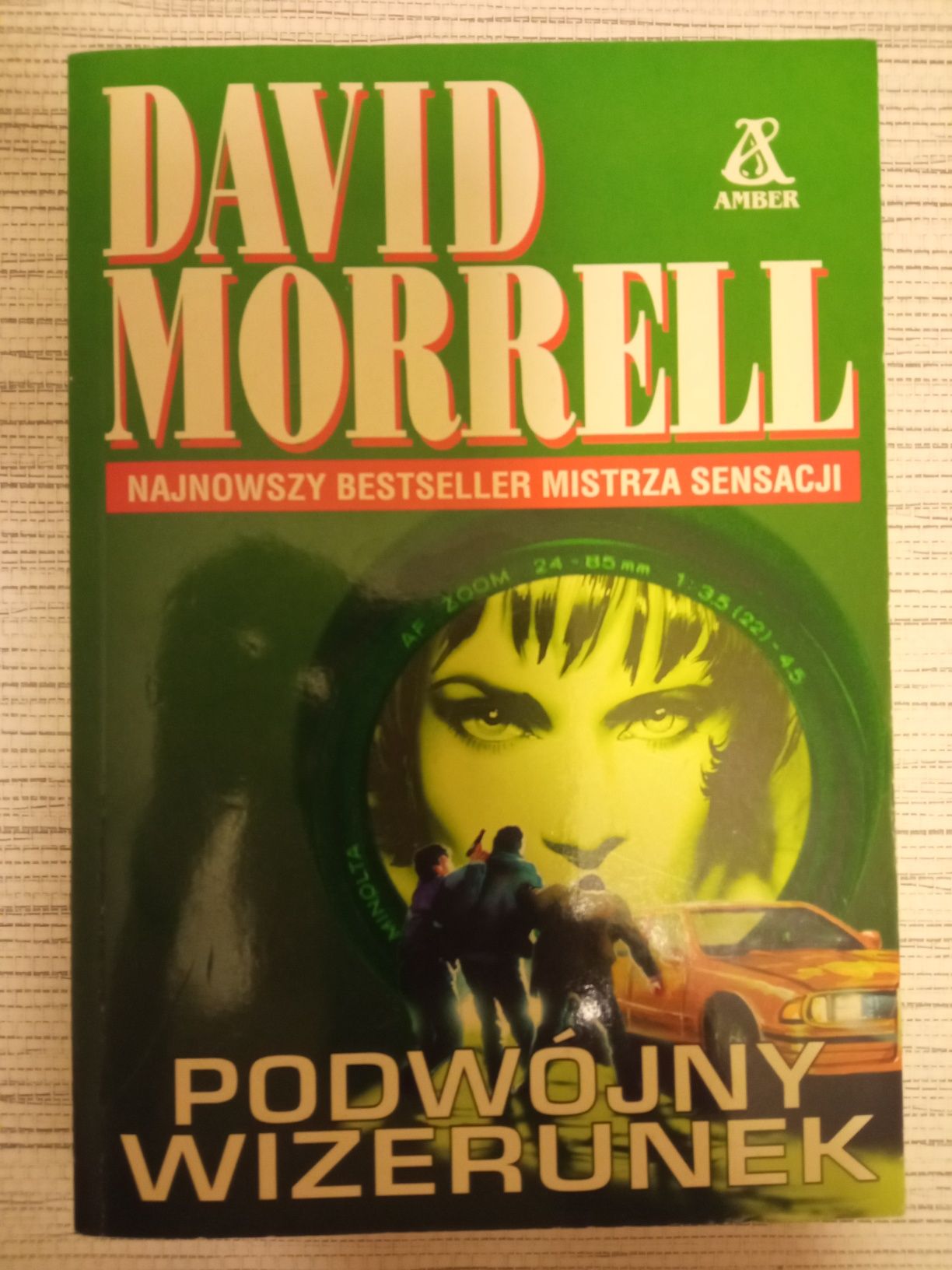 David Morrell "Podwójny wizerunek" I polskie wydanie