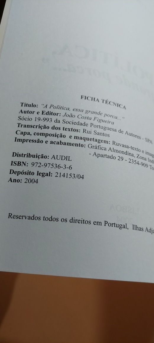 A Política, Essa Grande Porca - João Costa Figueira