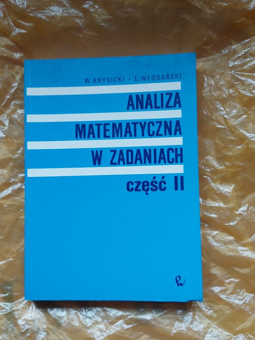 Książka Analiza Matematyczna w zadaniach część 2 rok 1999