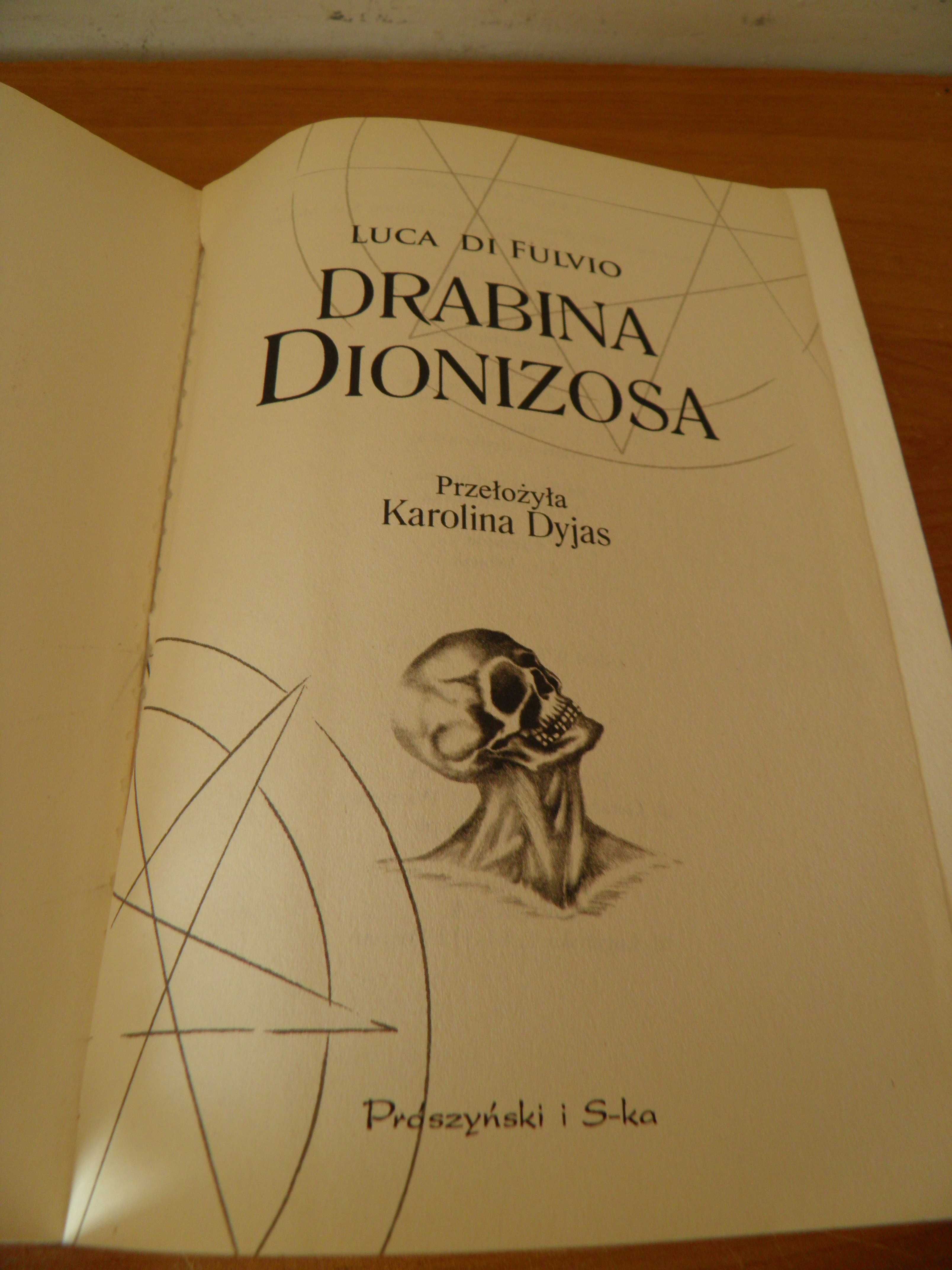 Luca Di Fulvio Drabina Dionizosa