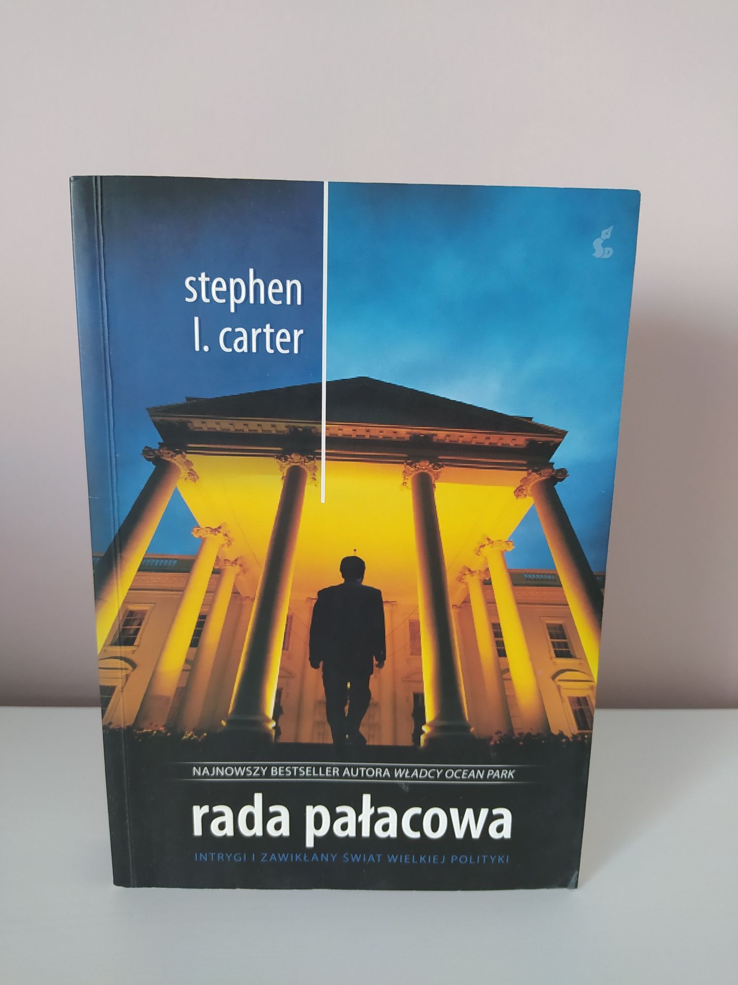 Stephen L. Carter "Rada pałacowa"