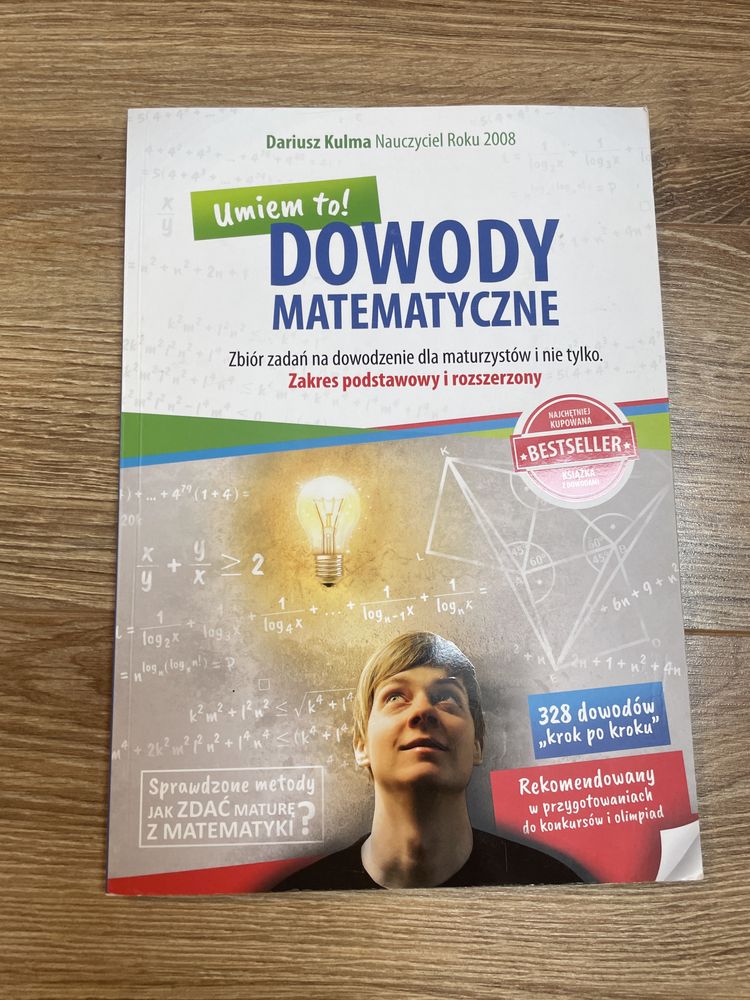 Dowody matematyczne Dariusz Kulma zakres podstawowy i rozszerzony