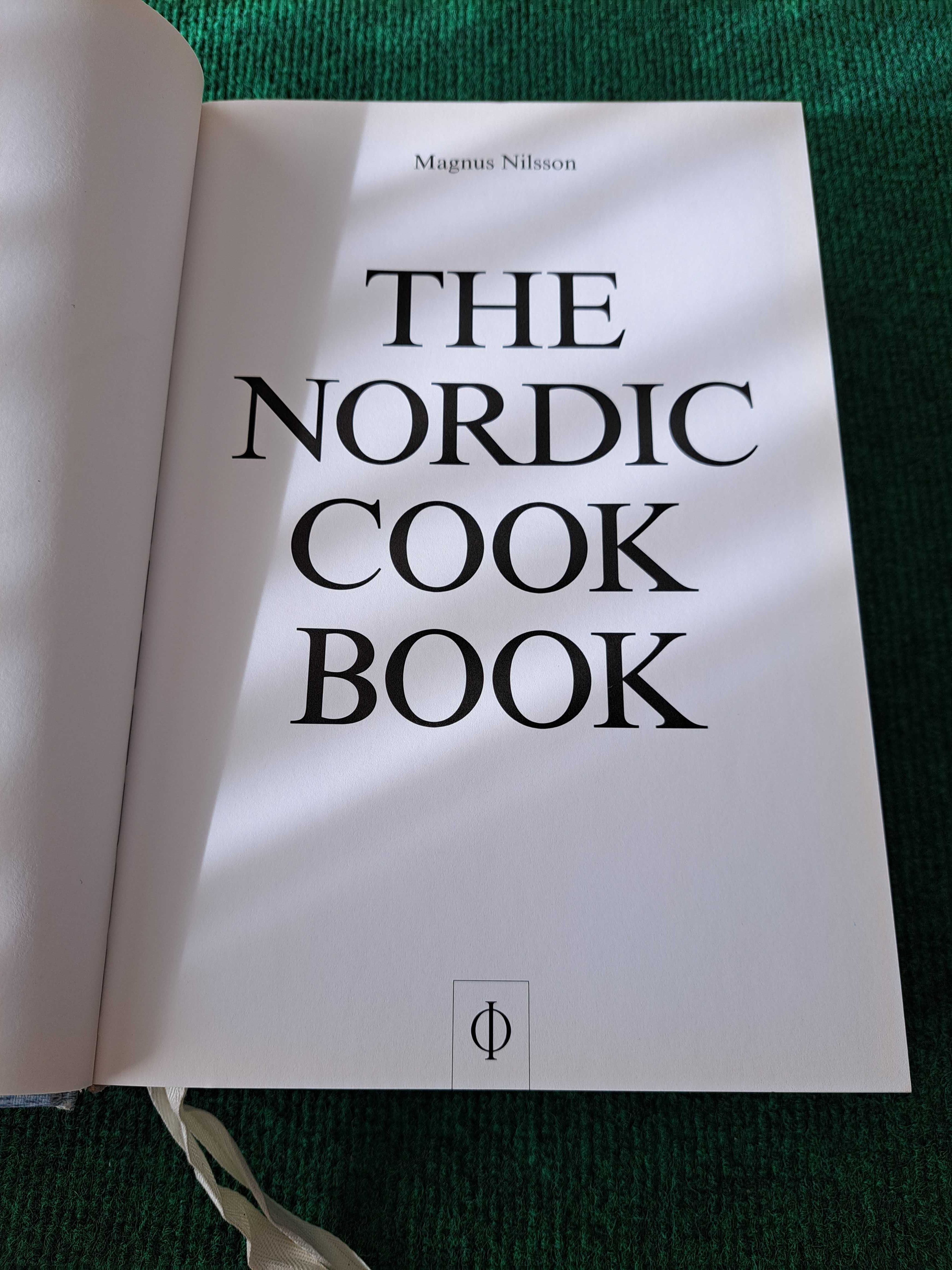 The Nordic Cook Book - Magnus Nilsson