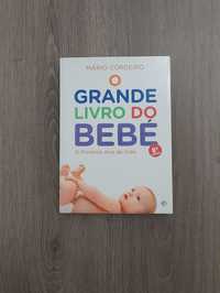 O grande livro do bebé (Guia do pediatra Mário Cordeiro)