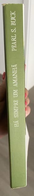 Há sempre um amanhã Pearl S. Buck