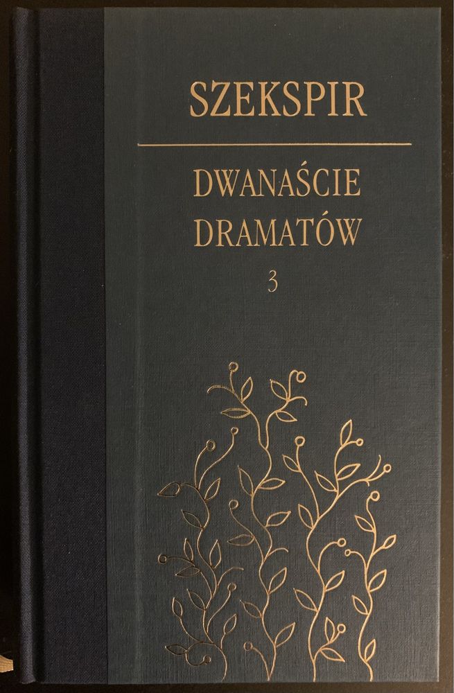 Wiliam Szekspir Dwanaście dramatów 3 tomy